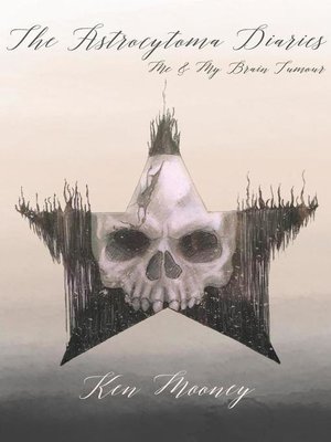 cover image of The Astrocytoma Diaries